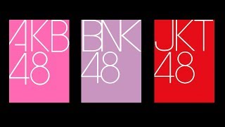 River AKB x JKT x BNK