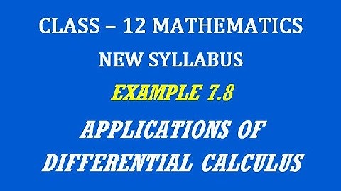 TN 12th Maths / Applications of Differential Calculus  / Example 7.8
