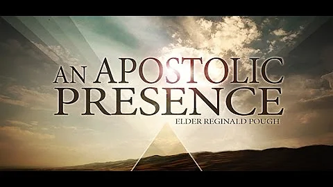 An Apostolic Presence
