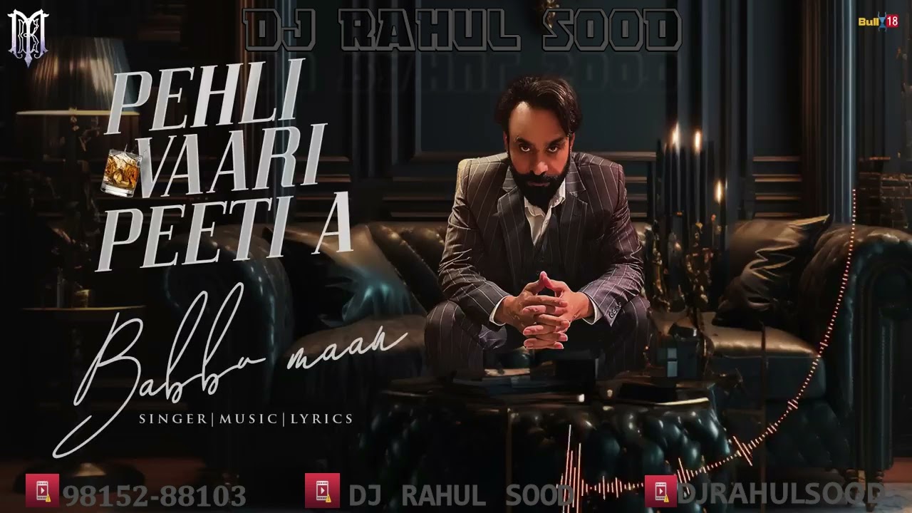 PEHLI VAARI PEETI A REMIX DJ RAHUL SOOD