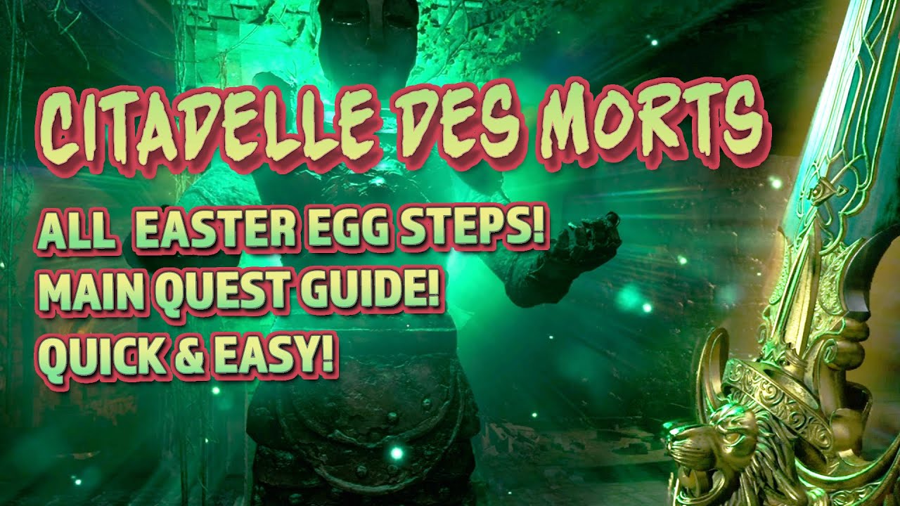 BEST full “Citadelle Des Morts” Easter Egg Guide! QUICK AND EASY step