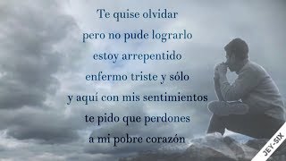 Te quise olvidar - Montéz de Durango (Letra)