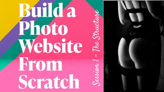 Creating a Photo Website From Scratch Session 1 - Setting up front page with images and navigation