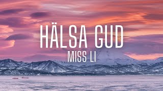 Hälsa Gud - Miss Li (lyrics) chords