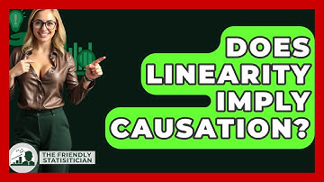 Does Linearity Imply Causation? - The Friendly Statistician