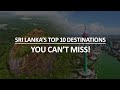 Top 10 Must-Visit Destinations in Sri Lanka #lakpura
