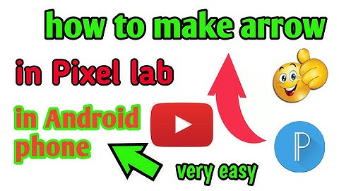 Pixellab Se Arrow Kaise Lagate Hain | How to Make Arrow in Pixellab | PNG Arrow |Mr Editor 1947|