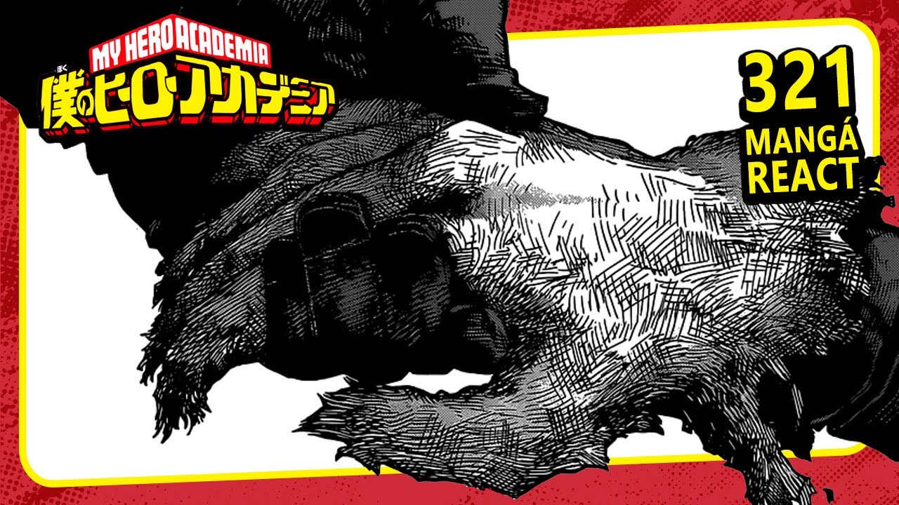CHOREI DE NOVO? (My Hero Academia 321 | Mangá React) - YouTube