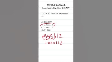 ASVAB/PiCAT Mathematics Knowledge Practice Test Q: Scientific Notation #acetheasvab