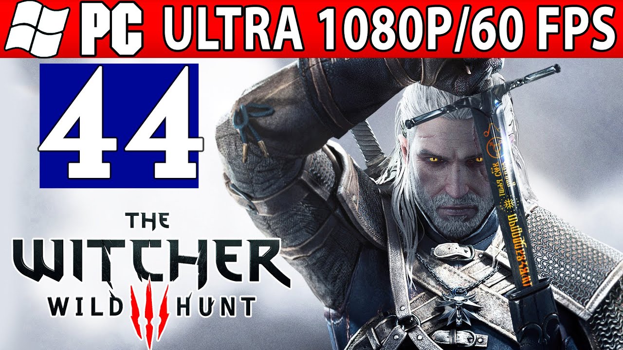 The Witcher 3 Wild Hunt Walkthrough - Part 44 Get Junior (Main storyline) 1080p