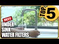 ⭐The Best Under Sink Water Filters For 2021 - Top 5 Review