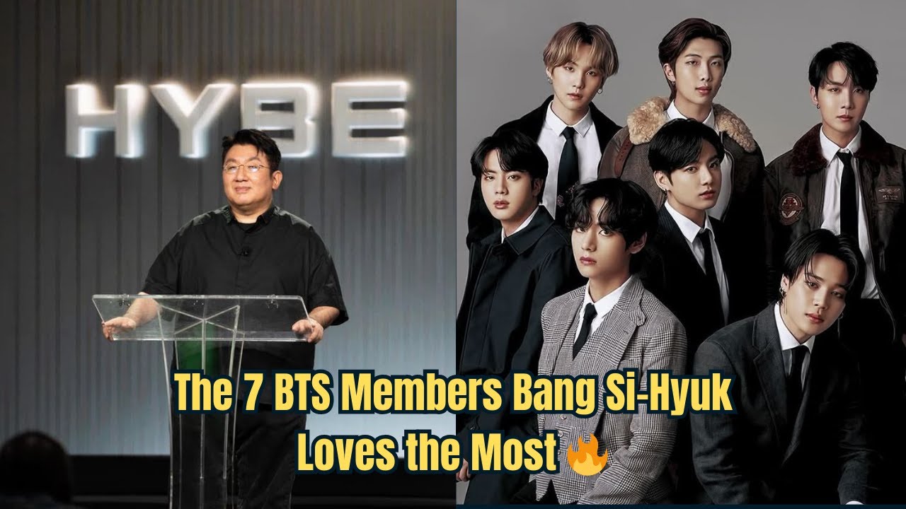 Bang Si-Hyuk’s Top 7 Most Loved BTS Members, with #1 Practically