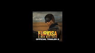 Furiosa: A Mad Max Saga - Only In Cinemas #Furiosa