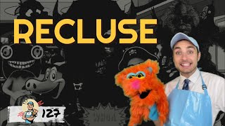 Word of the Week 127: Recluse