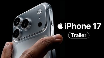 iPhone 17 Pro Trailer Reveal Official Look | Apple Event