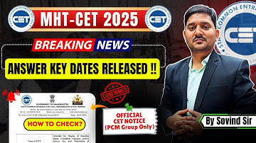 MHTCET 2025 PCM ANSWER KEY & OBJECTION RAISING DATES RELEASED BY CET CELL OFFICIALLY | BY SOVIND SIR
