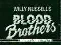 Blood brothers part 1