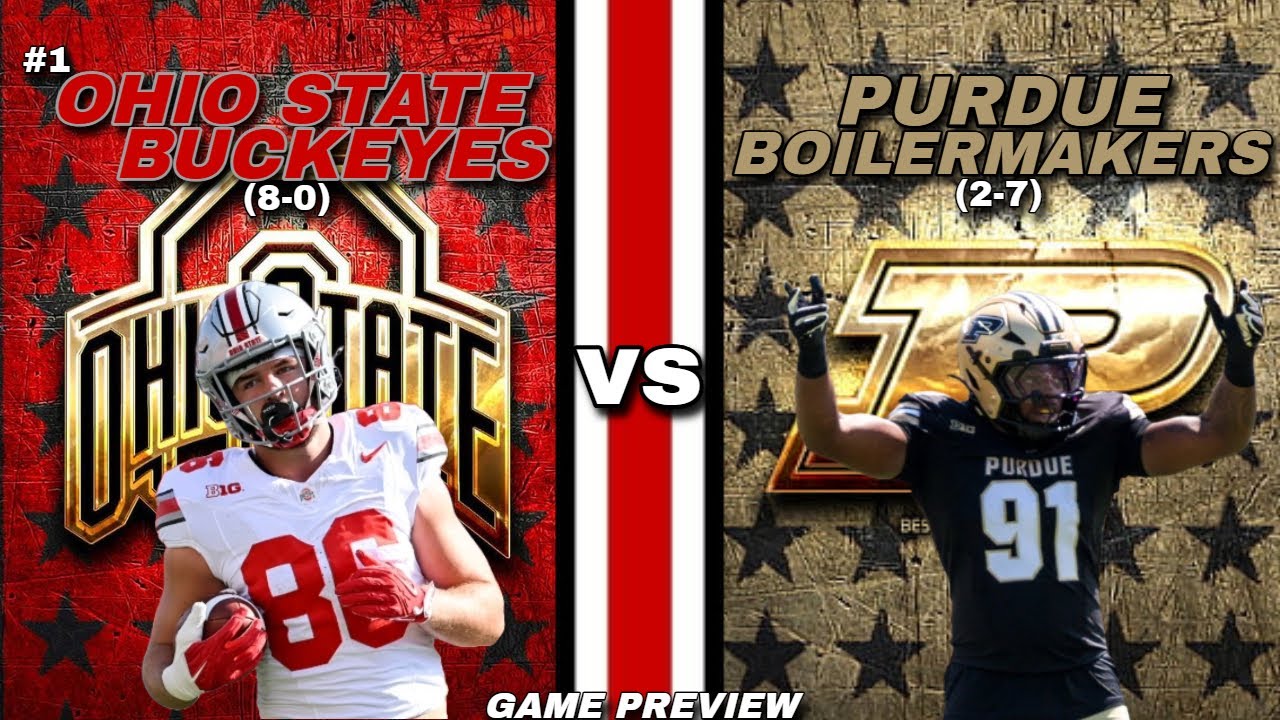 #1 Ohio State Buckeyes vs Purdue Boilermakers Week 11 Game Preview ...
