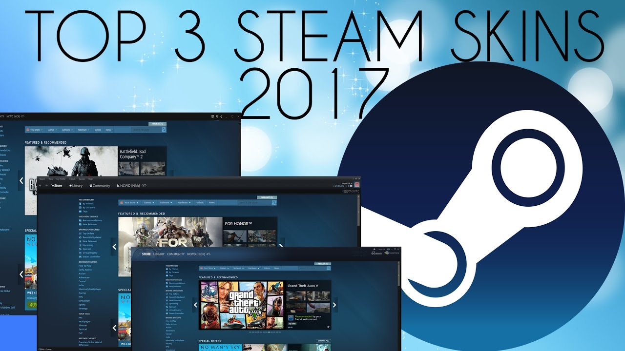 Top 3 Steam Skins of 2017