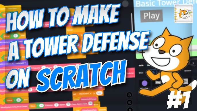 Code a Tower Defence game in Scratch 