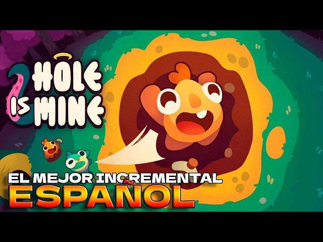 EL MEJOR INCREMENTAL ESPAÑOL - Hole is Mine
