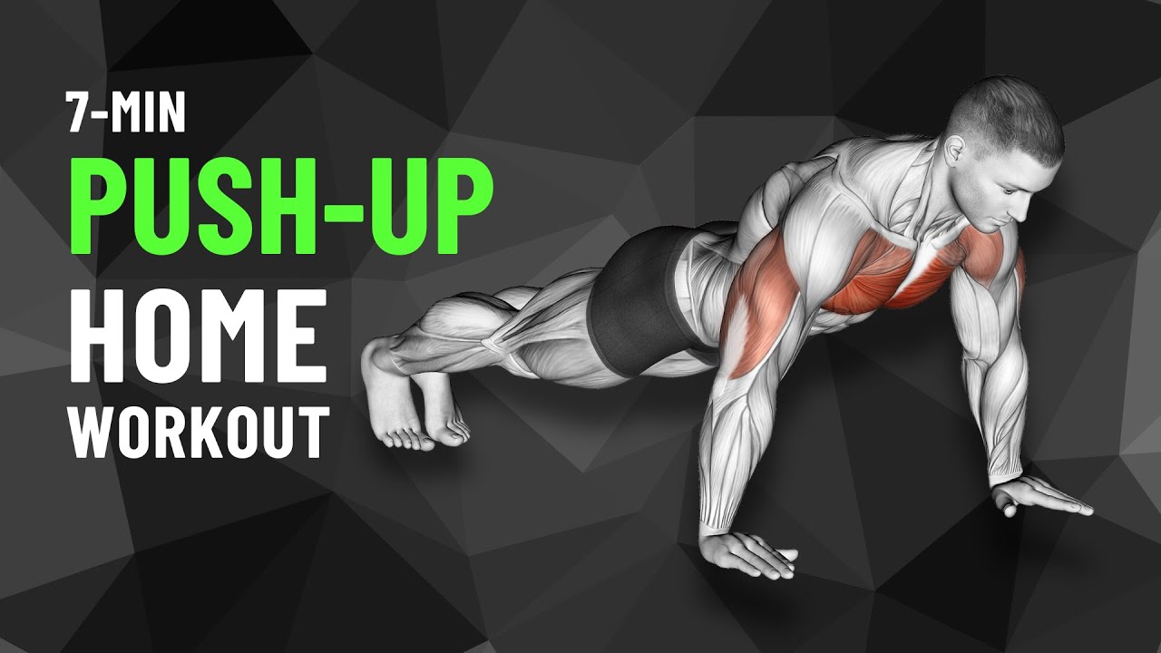 Workout At Home 7-MIN 7 Push-up Variations | Best Exercises - YouTube