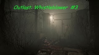 Прохождение Outlast: Whistleblower - Часть #3: Тюремный блок
