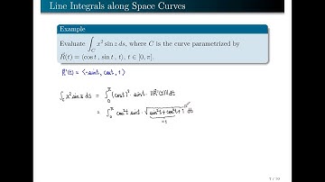 [Math 23] Lec 3.7 Line Integrals of Scalar Fields (Part 3 of 3)