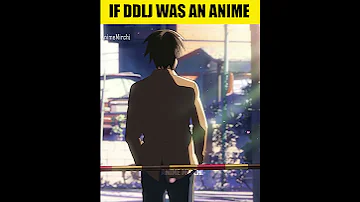 If DDLJ was an Anime #shorts