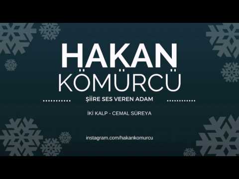 İki Kalp - Cemal Süreya (Hakan Kömürcü)