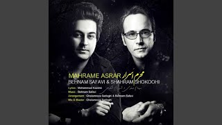 Mahrame Asrar (feat. Behnam Safavi)