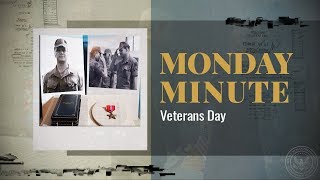 Monday Minute Ep. 46 (Season 2) — Veterans Day