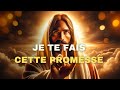  je te fais cette promesse  parole de dieu  message de dieu  message de dieu aujourdhui