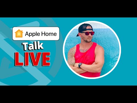 Apple Home Talk LIVE -  New Matter Smart Lock, Hubs, & Smart Lights | Smart Home Updates + Live Q&A!