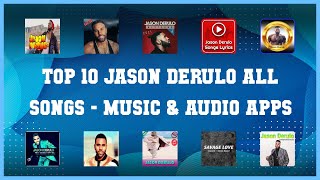 Top 10 Jason Derulo All Songs Android Apps screenshot 2