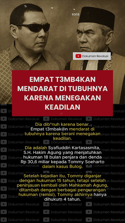 Dibunbun Karena Vonis Tommy Soeharto: Nasib Tragis Hakim Agung! #ordebaru #kriminal #kasus #misteri