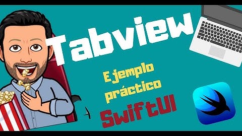 Tabview con SwiftUI | UITabBarController SwiftUI - Curso SwiftUI desde 0 en Español-Aprende SwiftUI