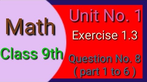 Class 9 Math exercise 1.3 question number 8