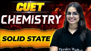 CUET 2024 Chemistry Maha-Revision 🤩 | Solid State | CUET Free Preparation
