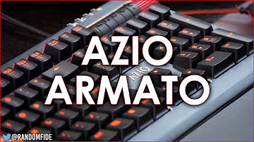 The All New AZIO Armato Keyboard