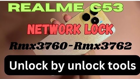 Realme C53 N53(Rmx3761) (Rmx3760)(Rmx3762) Network Unlock Done By Unlock Tools
