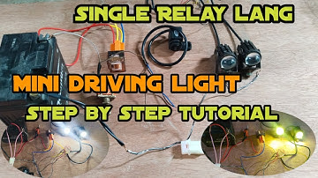 Single Relay lang Mini driving light Step by step tutorial...