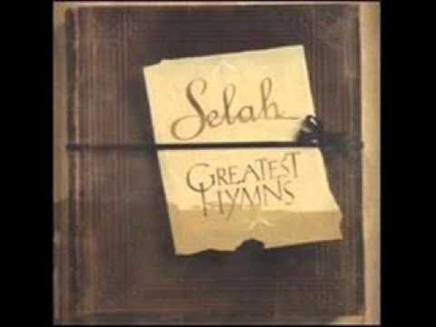 Selah  -  His Eye Is On The Sparrow