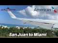 American B767-300ER San Juan to Miami Economy Class