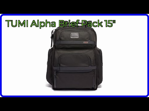 REVIEW (2026): TUMI Alpha Brief Pack 15
