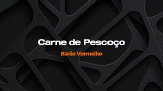 Carne de pescoço - Barão Vermelho - Karaokê