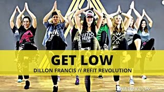 get low dillon francis dance fitness choreography refit® revolution