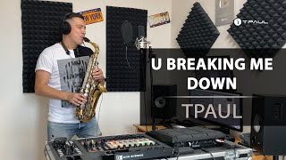 Dj TPaul - You Breaking Me Down (Video Edit)