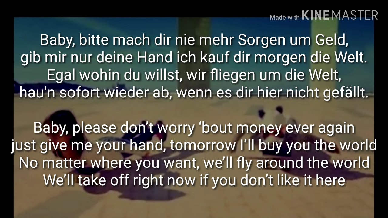 Cro Einmal Um Die Welt Text