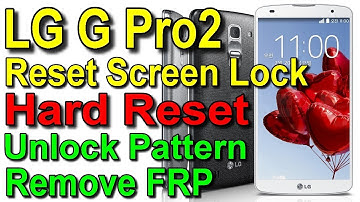 Hard Reset LG G Pro 2 F350S F350K D837 D838 Factory Reset With Keys, Unlock Pattern Lock Screen Lock